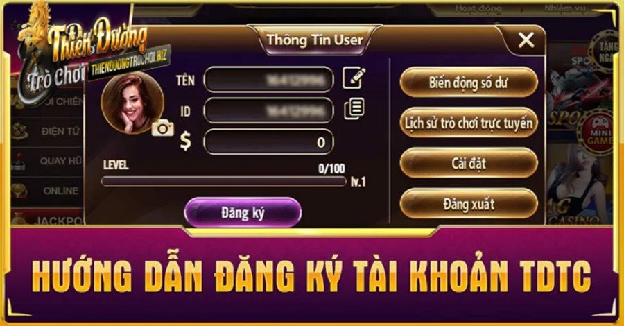 Đăng ký trước khi đăng nhập Thiên Đường Trò Chơi